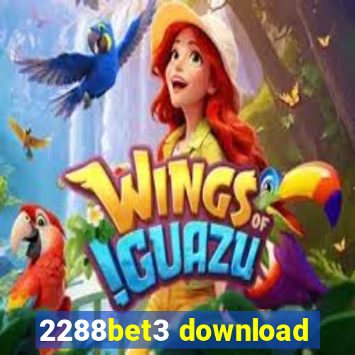 2288bet3 download